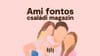 Ami fontos! - Családi Magazin