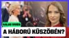 Az EU titkos tervei: háborúra lépne az Unió? - Kalas Vivien
