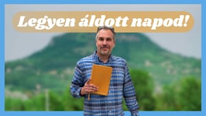 Korompay Márk: Legyél te is tanítvány! - Legyen áldott napod!