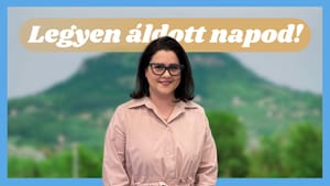 Szobota Orsolya: Isten a mi gondviselőnk! - Legyen áldott napod!