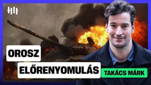 Ukrajna: Orosz előretörések és veszteségek, ki nyerheti a háborút? - Takács Márk