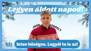 Joób Gergely: Isten hűséges. Legyél te is az! - Legyen áldott napod!