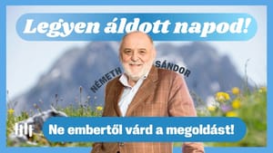 Németh Sándor: A megváltás kizárólag Istentől jön - Legyen áldott napod!