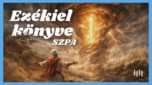 EZÉKIEL KÖNYVE (SZPA) - Hangos Biblia