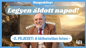 📗Németh Sándor: Tízprancsolat - 2. FEJEZET: A láthatatlan Isten